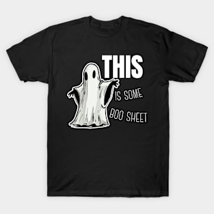 THIS is some boo sheet (dark) T-Shirt